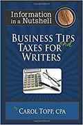 Business Tips and Taxes for Writers-Carol Topp