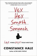 Vex, Hex, Smash, Smooch-Constance Hale