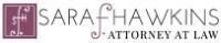 Licensed Attorney for nearly 20 years-Sara Hawkins